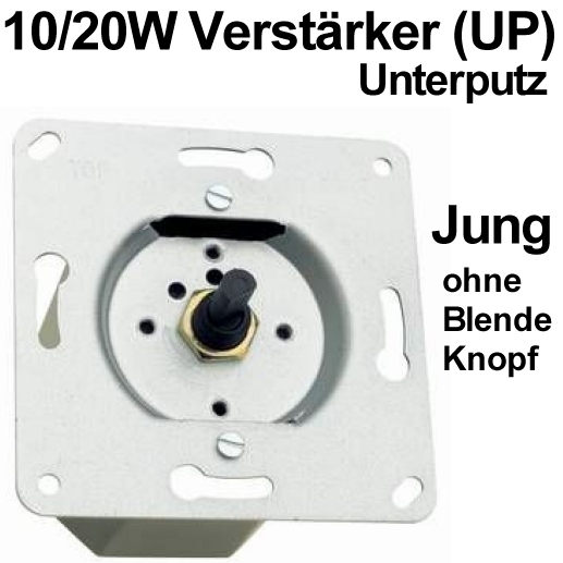 2800a24cbfdb55f3ed817a638dd08fc5 Unterputz Verstärker 10/20Watt Jung